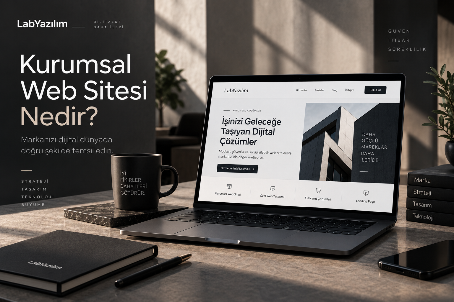 Kurumsal Web Sitesi Nedir? Nasıl Olmalı?